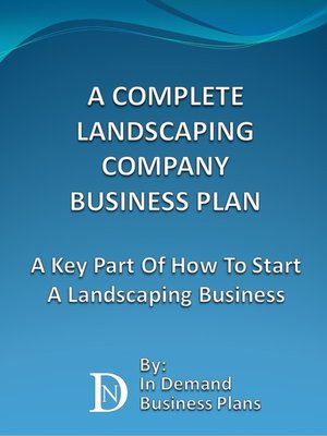 cover image of A Complete Landscaping Company Business Plan